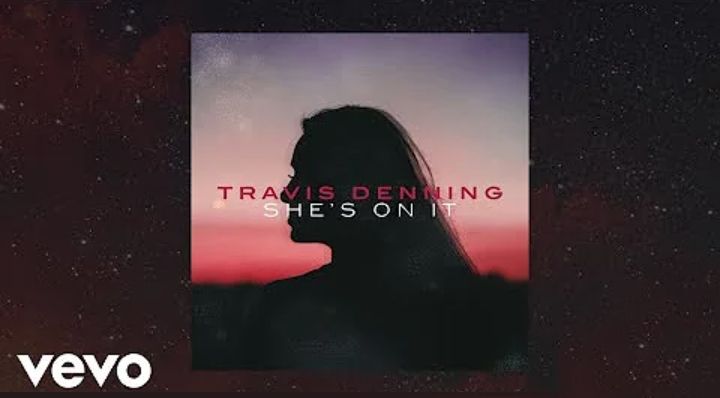 Travis Denning – She’s On It (Official Audio Video)